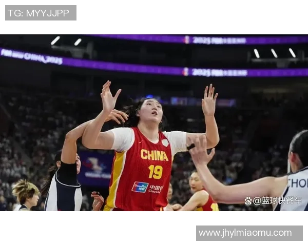 2019年女篮预选赛精彩对决中国队迎战韩国队全力争胜