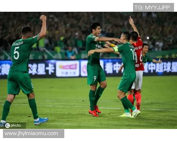 广州恒大与北京国安首回合激战直播精彩瞬间回顾与分析