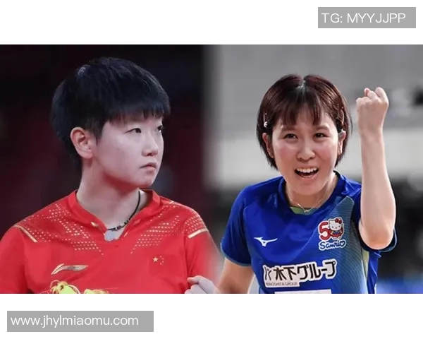 日公赛精彩对决孙颖莎与石川佳纯激烈较量视频回顾